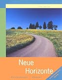 Neue Horizonte: A First Course in German Language and Culture (German Gollege Titles)