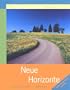 Neue Horizonte: A First Course in German Language and Culture (German Gollege Titles)
