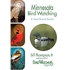Click here to buy Minnesota Bird Watching: A Year-Round Guide by  Bill Thompson and The Staff of Bird Watcher's Digest.
