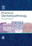Practical Dermatopathology: Textbook with CD-ROM