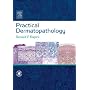 Practical Dermatopathology: Textbook with CD-ROM