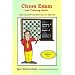 Chess Exam And Training Guide: Rate Yourself And Learn How To Improve (Chess Exams)