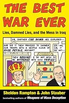 The Best War Ever: Lies, Damned Lies, and the Mess in Iraq