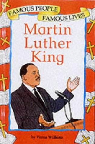 Cover image : Martin Luther King (Famous People, Famous Lives)