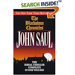 The Blackstone Chronicles: The Serial Thriller Complete in One Volume (Blackstone Chronicles)