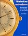 Tous les produits : Wristwatches. Armbanduhren. Montres-bracelets