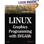 Click here to buy Linux Graphics Programming with SVGAlib: An Easy-to-Use Reference for Linux Graphics... by  Jay Link.