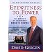 Eyewitness to Power: The Essence of Leadership Nixon to Clinton