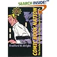 Comic Book Nation: The Transformation of Youth Culture in America by  Bradford W. Wright