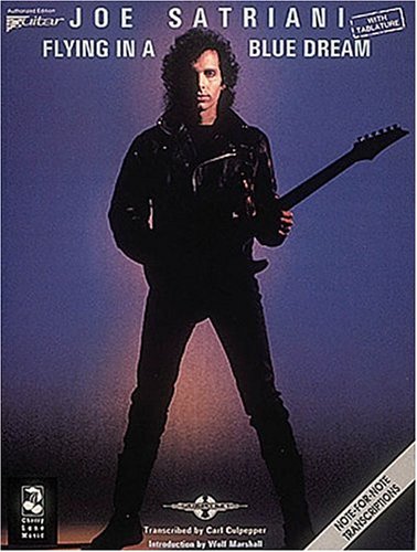 City Travel Guides Discounted  Books : Joe Satriani: Flying in a Blue Dream - Note for Note Transcriptions for Guitar with Lyrics (Play it Like it is S.)