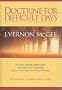 Doctrine For Difficult Days: Important Theology Made Simple