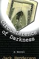 Circumference of Darkness