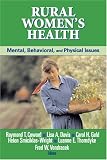 Rural Women's Health: Mental, Behavioral, and Physical Issues