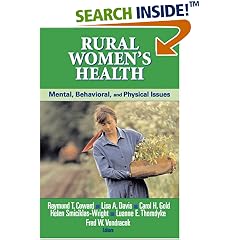 Rural Women's Health: Mental, Behavioral, and Physical Issues