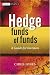 Book Hedge Funds Of Funds: A Guide for Investors (The Wiley Finance Series)