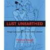 Lust Unearthed: Vintage Gay Graphics from the DuBek Collection