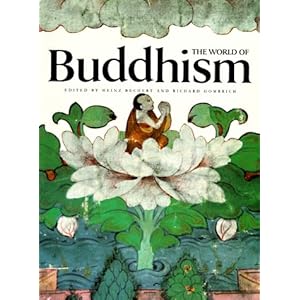 The World of Buddhism - Heinz Bechert 