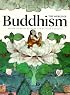 The World of Buddhism (The Great Civilizations)