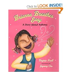 Brianna Breathes Easy: A Story About Asthma