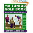 The Junior Golf Book: An Instructional For Beginning Players, Ages 8-18