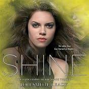 Shine: Shade, Book 3 | [Jeri Smith-Ready]