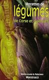 Revue Albiana  / Recettes de légumes de Corse et d'ailleurs