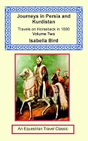 Journeys in Persia and Kurdistan