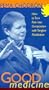 Good Medicine [VHS]