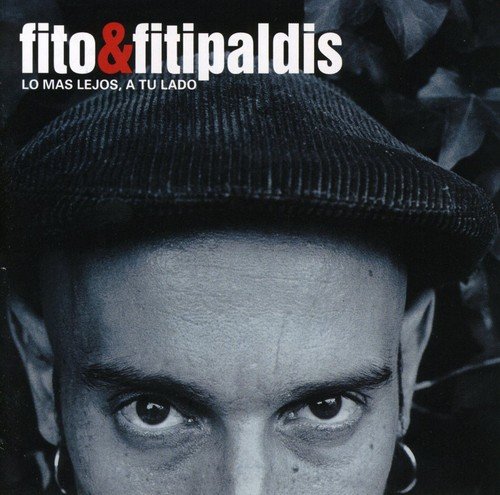 Fito Y Fitipaldis - Mas Lejos A Tu Lado - Zortam Music