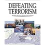 Defeating Terrorism: Shaping the New Security Environment, Trade Edition