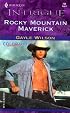 Rocky Mountain Maverick  Colorado Confidential (Harlequin Intrigue Series)