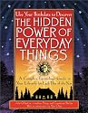 The Hidden Power Of Everyday Things: A Complete Personology Guide To Your Lifestyle For Each Day Of The Year