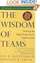 The Wisdom of Teams: Creating the High-Performance Organization