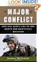 Major Conflict: One Gay Man's Life in the Don't-Ask-Don't-Tell Military