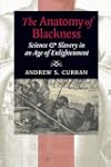 The Anatomy of Blackness: Science & S...