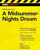 A Midsummer Night s Dream: Complete Study Edition (Cliffs Notes)