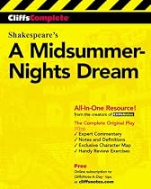 A Midsummer Night's Dream: Complete Study Edition (Cliffs Notes)