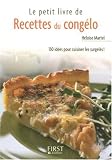 Revue Editions Générales First  / Le petit livre de recettes du congélo