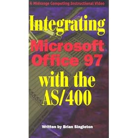 Integrating Microsoft Office 97 with the AS/400 [VHS]