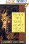 When The King Comes Home