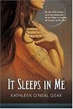It Sleeps in Me