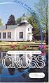 Centrality of the Cross: Notes of Addresses on the Finished Work of Christ at Calvary Incorporating 