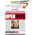 Open Mike: Reflections on Philosophy, Race, Sex, Culture and Religion