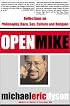 Open Mike: Reflections on Philosophy, Race, Sex, Culture and Religion
