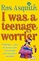I Was A Teenage Worrier