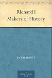 Richard I Makers of History