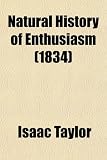 Natural History of Enthusiasm