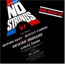 No Strings (1962 Original Broadway Cast)