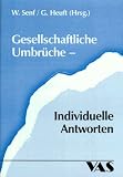 Produkt-Bild: Gesellschaftliche Umbr&uuml;che, individuelle Antworten