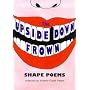 Upside-down Frown: Shape Poems (Wayland Paperback Poetry)
